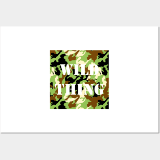 Wild Thing Camo Posters and Art